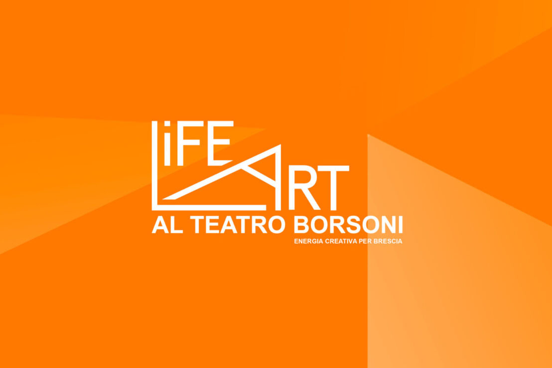 lifeart-teatro-borsoni-open-call